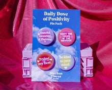 Load image into Gallery viewer, Daily Dose of Positivity Pin Set | Button Set
